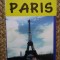 PARIS - GHID TURISTIC de LOUIS MILAN , COLECTIA &#039; IN JURUL LUMII &#039;