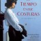 El Tiempo Entre Costuras = The Time Between Seams