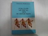 FOLCLOR MUZICAL DIN SCORNICESTI - ELISABETA MOLDOVEANU