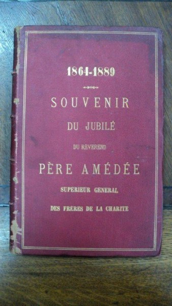 1864-1889 Souvenir du Jubile du Reverend Pere Amedee, Ex Libris Carol I