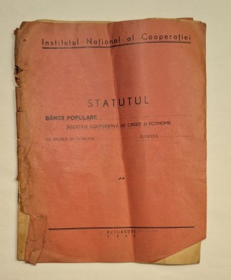 Statutul Băncii Populare &amp;ndash; Institutul Național al Cooperației, București 1942 &amp;ndash; Document original de război foto