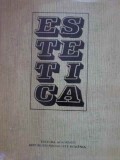 Estetica - Gh. Achitei, M. Breazu, Ion Pascadi si colab. (1983, Academiei Romane) Filosofie, Coperta Cartonata
