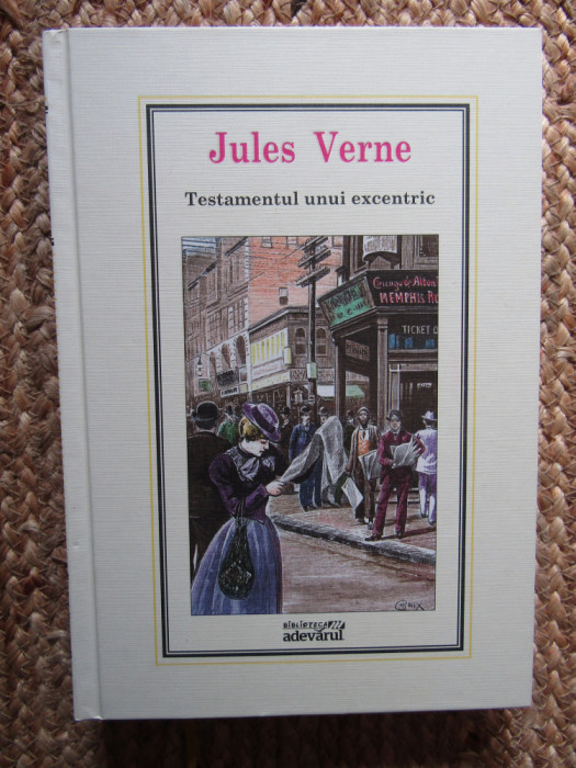Jules Verne - Testamentul unui excentric