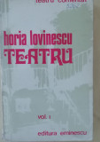 myh 45f - Horia Lovinescu - Teatru - comentat - volumul 1 - ed 1978