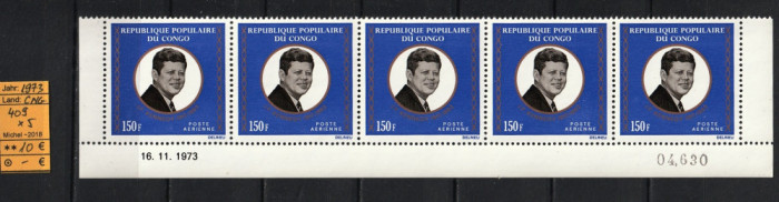 Congo, 1973 | Comemorare 10 ani Kennedy - Personalităţi | Ştraif 5v - MNH | aph