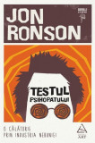 Testul psihopatului - Paperback brosat - Jon Ronson - Art