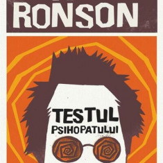 Testul psihopatului - Paperback brosat - Jon Ronson - Art