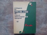 CULEGERE DE PROBLEME DE CALCUL DIFERENTIAL SI INTEGRAL VOL. 3 - GH. BUCUR, E CAMPU, 1967