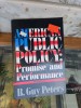 American Public Policy: Promise and Performance - B. Guy Peters