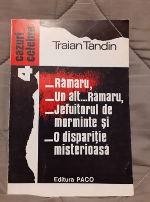 RAMARU SI ALTE CAZURI-TRAIAN TANDIN foto