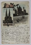 GRUSS AUS WIEN , SALUTARI DIN VIENA , CARTE POSTALA , CROMOLITOGRAFIE , CLASICA