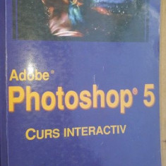 Adobe Photoshop 5 curs interactiv- Serry London
