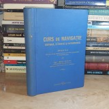 Cpt. IOAN STOIAN - CURS DE NAVIGATIE COSTIERA, ESTIMATA SI ASTRONOMICA , 1942 #