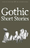 Gothic Short Stories | David Blair, David Stuart Davies
