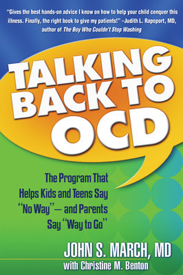 Talking Back to Ocd: The Program That Helps Kids and Teens Say &amp;quot;&amp;quot;No Way&amp;quot;&amp;quot; -- And Parents Say &amp;quot;&amp;quot;Way to Go&amp;quot;&amp;quot; foto