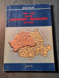 Istorie Maghiaro - maghiara in citate 1989 - 1998 Zeno Millea