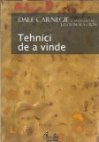 Tehnici de a vinde - Dale Carnegie