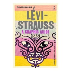 Introducing Levi-Strauss: A Graphic Guide