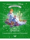 Cumpara ieftin Cenusareasa la Petrecerea Craciunului - Disney Printese, Editie Colectie, Litera - Carte ilustrata pentru copii, Povesti Disney