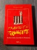 Tranzitii Turbulente Delincventa si Justitia in Romania - Graham Giles (Autograf) - Editura Expert 2002