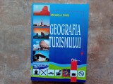 GEOGRAFIA TURISMULUI - MIHAELA DINU