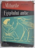 Miturile Egiptului Antic - M.E. Matie - Carte Istorie Egipt