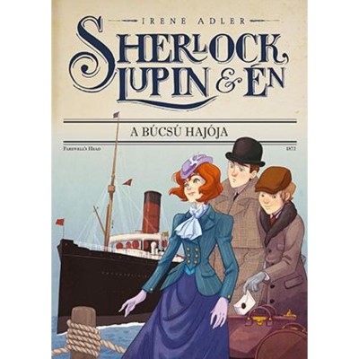 Sherlock, Lupin &amp;eacute;s &amp;eacute;n 12. - A b&amp;uacute;cs&amp;uacute; haj&amp;oacute;ja - Irene Adler foto