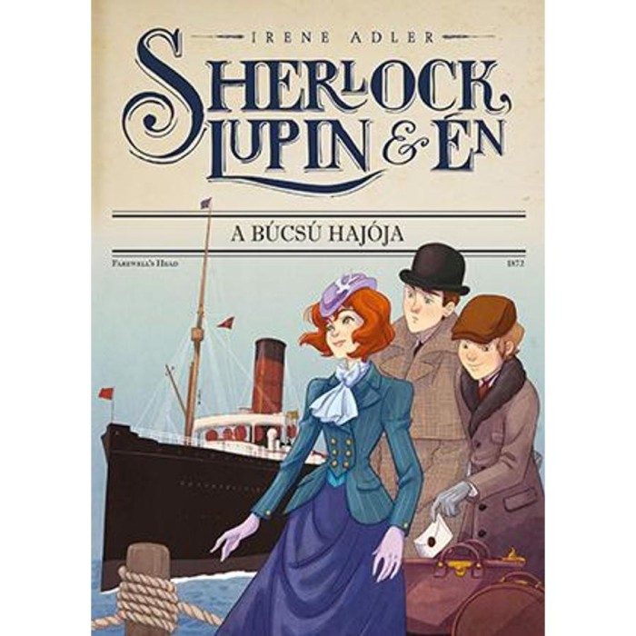 Sherlock, Lupin &eacute;s &eacute;n 12. - A b&uacute;cs&uacute; haj&oacute;ja - Irene Adler