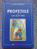 James Redfield - PROFETIILE DE LA CELESTINE (2000 ), 222 pag