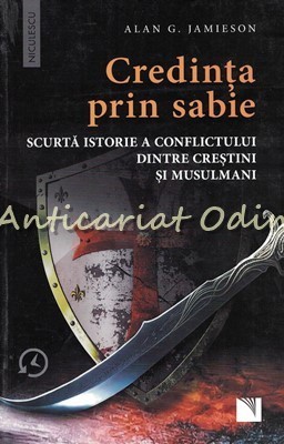 Credinta Prin Sabie - Alan G. Jamieson