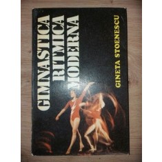 Gimnastica ritmica moderna- Gineta Stoenescu