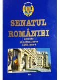 Calin Popescu Tariceanu (coord.) - Senatul Romaniei - Istorie si actualitate 1864-2014 (Editia: 2014)