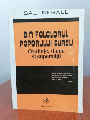 Sal. Segall, Din folclorul poporului evreu. Credințe, datini și superstiții foto