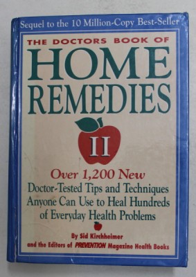 THE DOCTORS BOOK OF HOME REMEDIES , VOLUMUL II , by SID KIRCHHEIMER , 1993 foto