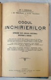 CODUL INCHIRIERILOR , CUPRINZAND TOATA LEGISLATIA EXCEPTIONALA REFERITOARE LA MATERIE de GR. C. CONDURATU ...ALEX .VELESCU , 1922