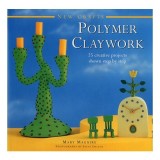 Cumpara ieftin Polymer Claywork