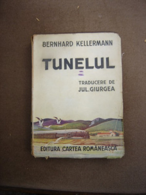 Tunelul , Bernhard Kellermann foto