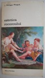 Cumpara ieftin Estetica Rococoului - J. Phillippe Minguet - Studii literare, Critica literara