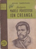 AS - Mihail Sadoveanu - Despre marele povestitor Ion Creanga