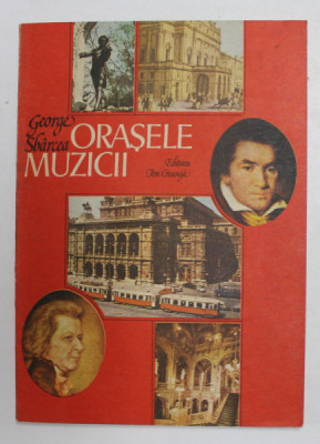 ORASELE MUZICII de GEORGE SBARCEA , 1988 foto