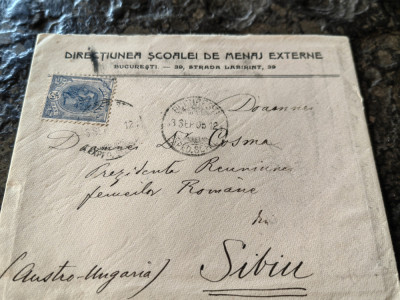 Plic circulat 1905, 25 bani, Bucuresti-Sibiu, Austro-Ungaria,Scoala de Menaj,rar foto
