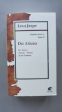 Ernst J&uuml;nger Opere Complete-Volumul 10-Eseuri Partea II-Muncitorul