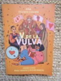 V DE LA VULVA - SVETLA BAEVA / RAYA RAEVA