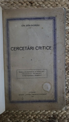 CERCETARI CRITICE.ION SAN -GIORGIU ,1923 foto