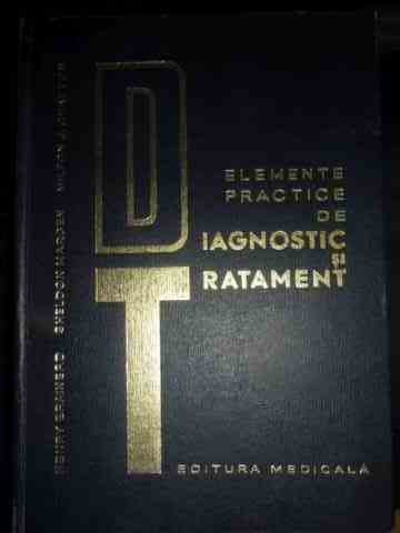 Elemente Practice De Diagnostic Si Tratament - Henry Brainerd Sheldon Margen Milton J Chatton ,540521