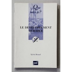 LE DEVELOPPEMENT DURABLE par SYLVIE BRUNEL , 2005