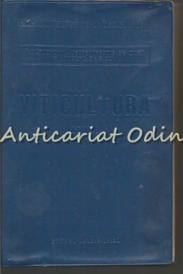 Viticultura. Anul I - Consiliul Superior Al Agriculturii foto