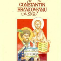 Imnul lui Constantin Brancoveanu - Ioan Alexandru