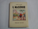 L&#039;ALGERIE - CLEMENT ALZONNE