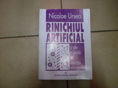 Rinichiul Artificial - Nicolae Ursea ,550485 foto